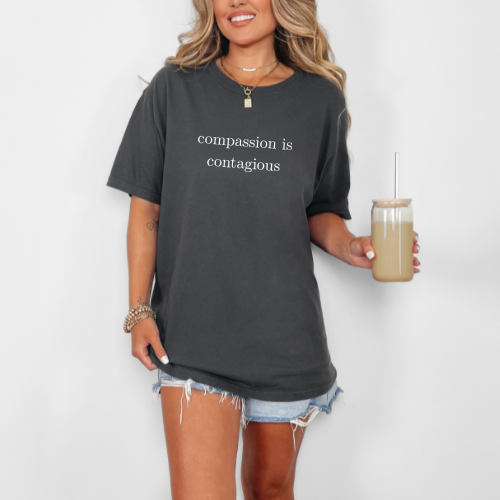 Compassion is contagious classic cotton T-shirt