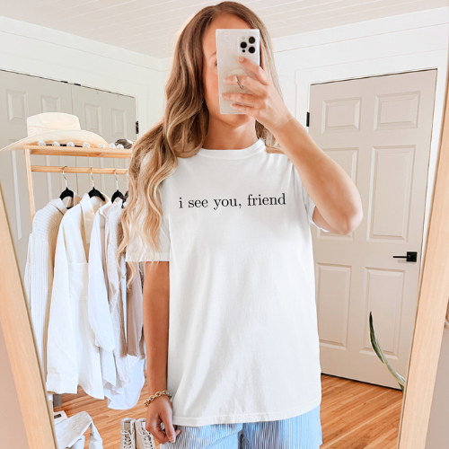 I see you, friend classic cotton T-shirt