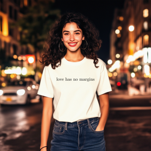 Love has no margins classic cotton T-shirt